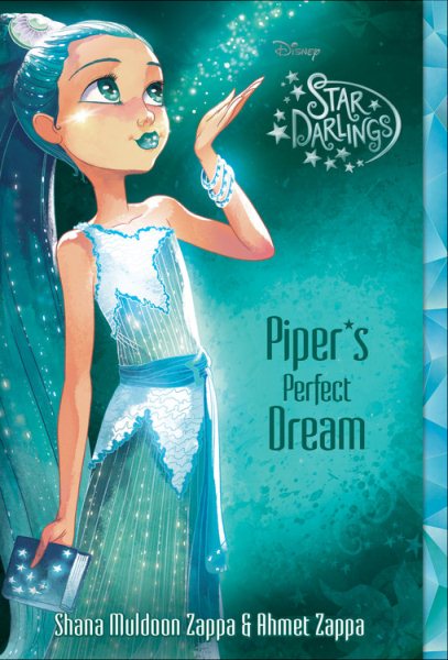 Star Darlings Piper's Perfect Dream (Star Darlings, 7)