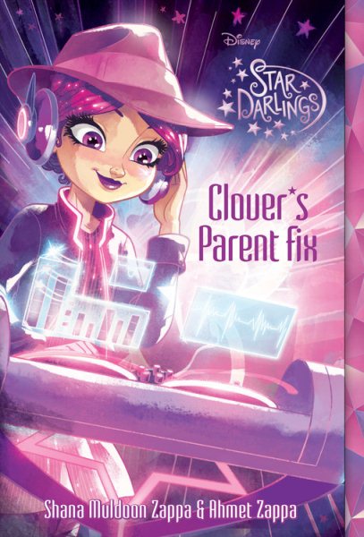 Star Darlings Clover's Parent Fix (Star Darlings, 11) cover