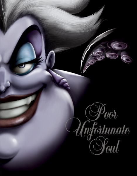 Poor Unfortunate Soul: A Tale of the Sea Witch (Villains, 3) cover
