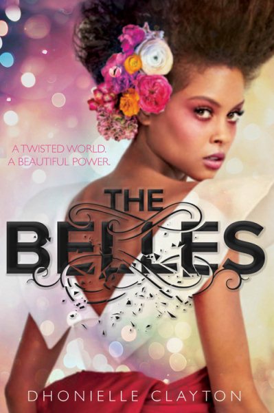 The Belles (The Belles, 1) cover