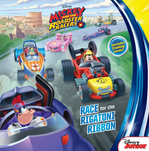 Mickey and the Roadster Racers Race for the Rigatoni Ribbon cover