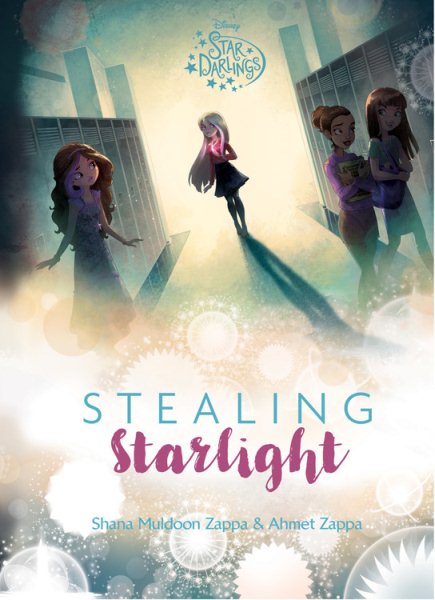 Star Darlings Stealing Starlight (Star Darlings, 1) cover