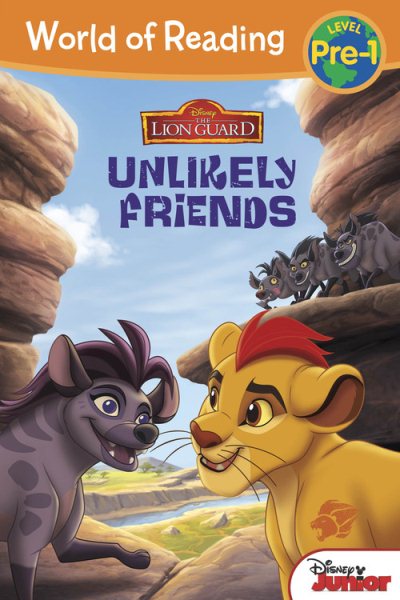 World of Reading: The Lion Guard Unlikely Friends: Pre-Level 1 cover