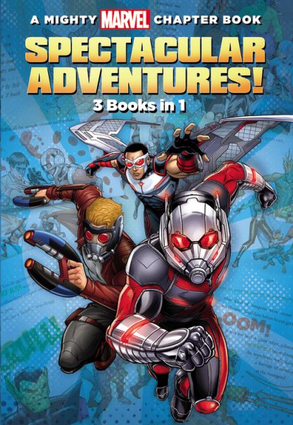 Spectacular Adventures!: 3 Books in 1! (A Mighty Marvel Chapter Book, 2) cover