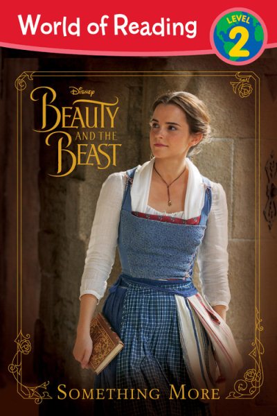World of Reading: Beauty and the Beast Something More: Level 2 cover