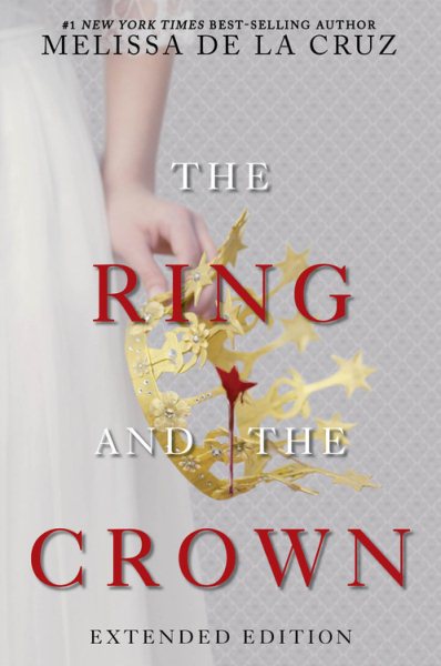 The Ring and the Crown (Extended Edition) (The Ring and the Crown (1)) cover