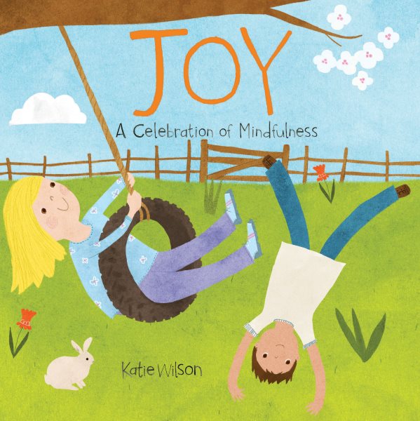 Joy: A Celebration of Mindfulness cover