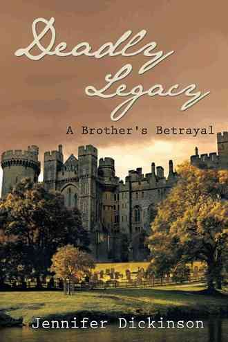 Deadly Legacy: A Brother's Betrayal cover