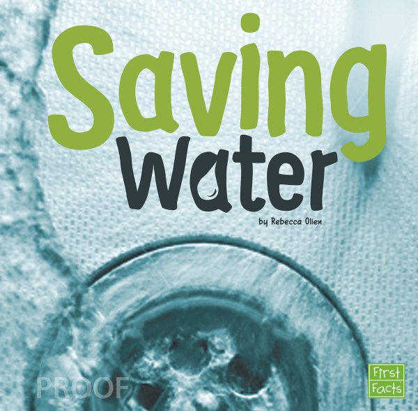 Saving Water (Water In Our World) cover