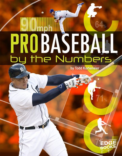 Pro Baseball by the Numbers (Pro Sports by the Numbers) cover