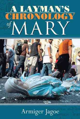 A Layman's Chronology of Mary cover