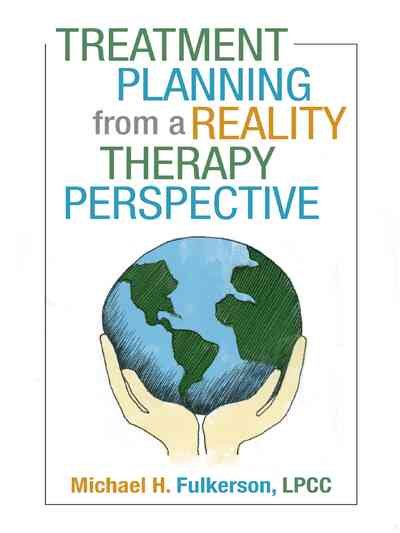 Treatment Planning from a Reality Therapy Perspective cover