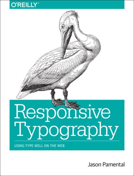 Responsive Typography: Using Type Well on the Web cover