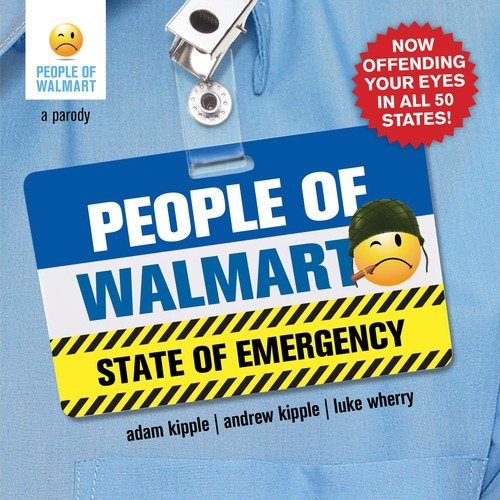 People of Walmart: State of Emergency: A Parody cover