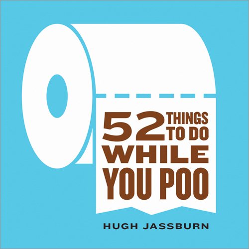 52 Things to Do While You Poo: (Funny White Elephant Poop Gag Gift for Adults) cover