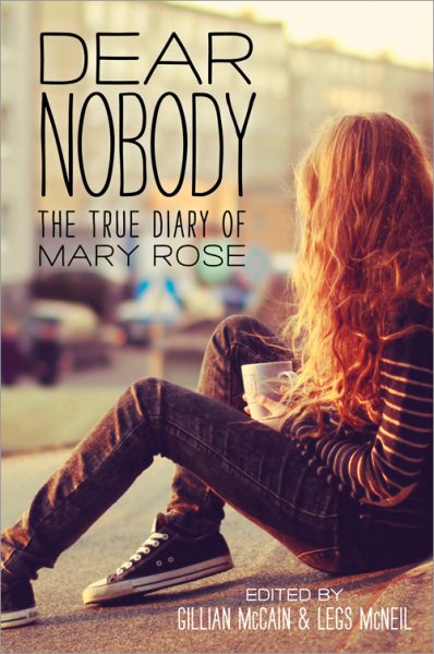 Dear Nobody: The True Diary of Mary Rose cover