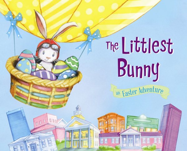 The Littlest Bunny in Maryland: An Easter Adventure cover