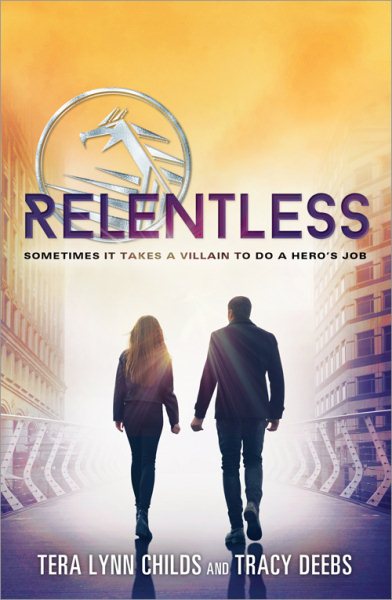 Relentless (The Hero Agenda, 2) cover
