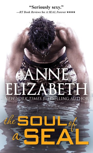 The Soul of a SEAL (West Coast Navy SEALs, 4) cover