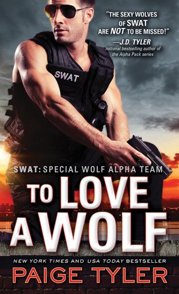 To Love a Wolf (SWAT) cover