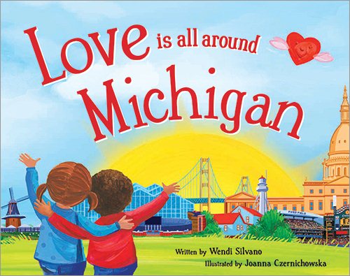 Love Is All Around Michigan cover