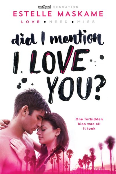 Did I Mention I Love You? (Did I Mention I Love You (DIMILY), 1) cover