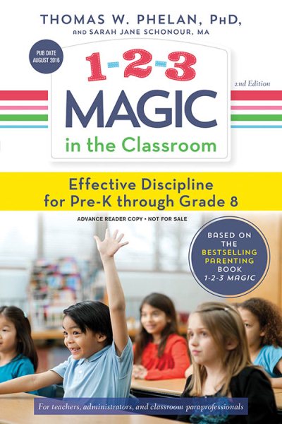 1-2-3 Magic in the Classroom: Effective Discipline for Pre-K through Grade 8 cover