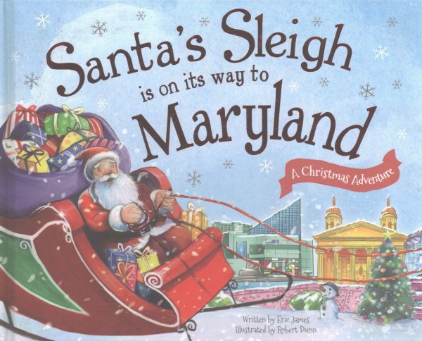 Santa's Sleigh Is on Its Way to Maryland: A Christmas Adventure cover