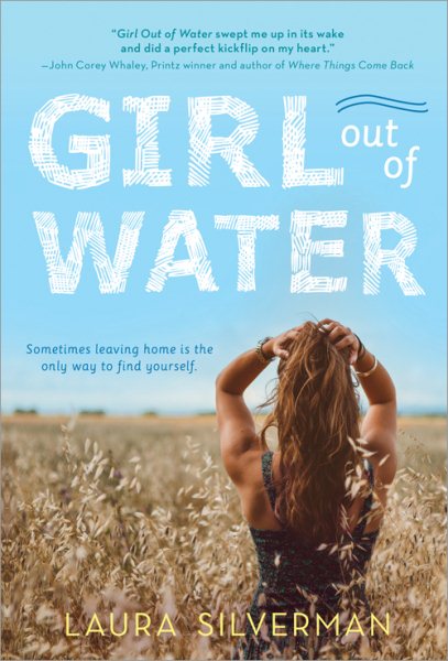Girl out of Water: A Young Adult Summer Coming of Age Novel cover