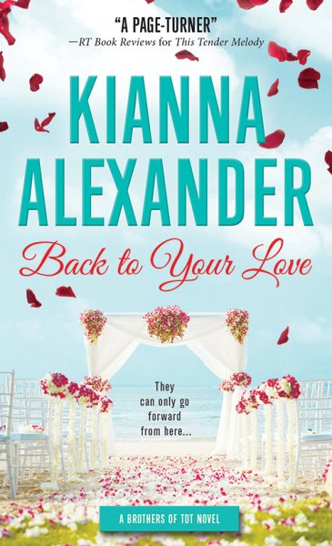 Back to Your Love: A Beautiful Second Chance Southern Romance Celebrating Black Love (The Southern Gentlemen, 1) cover