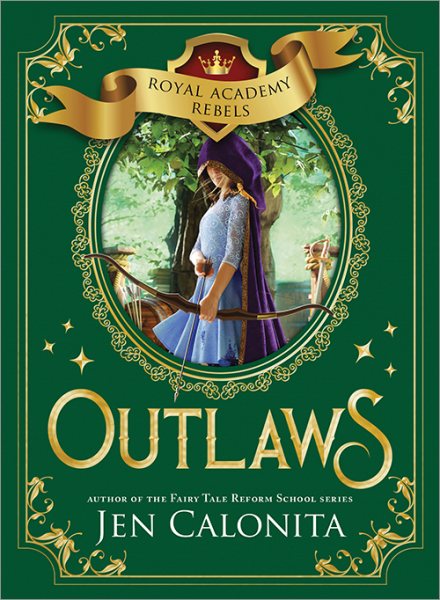 Outlaws (Royal Academy Rebels, 2) cover