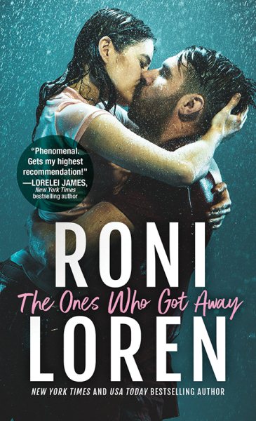 The Ones Who Got Away: An Uplifting and Unforgettable Contemporary Romance (The Ones Who Got Away, 1) cover