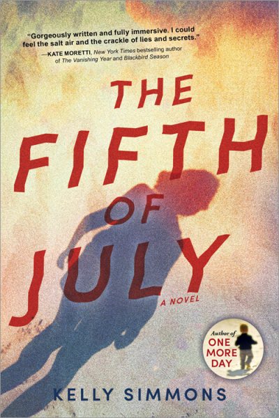The Fifth of July: A Novel cover