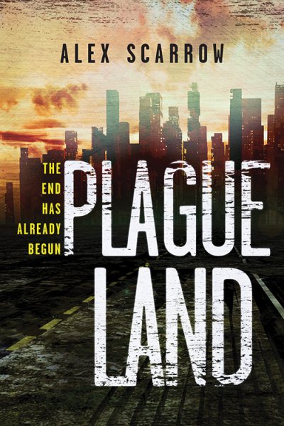 Plague Land (Plague Land, 1) cover