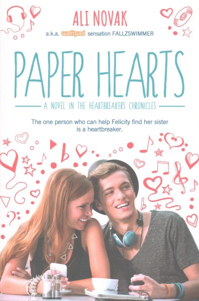 Paper Hearts (The Heartbreak Chronicles, 2) cover