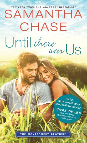 Until There Was Us (Montgomery Brothers)