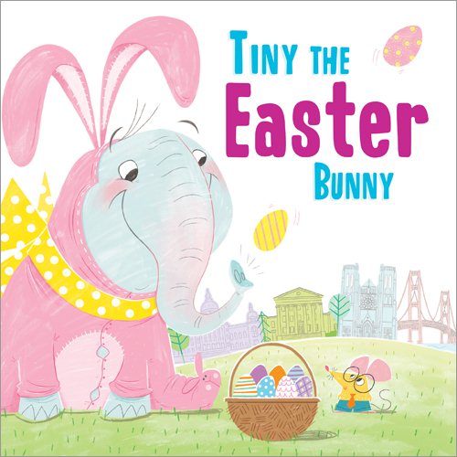 Tiny the Easter Bunny cover