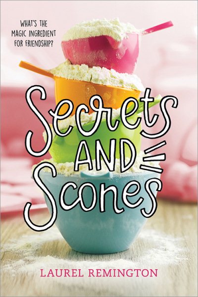 Secrets and Scones (The Secret Recipe Book, 1)