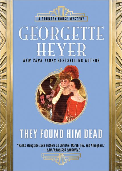 They Found Him Dead (Country House Mysteries, 6) cover