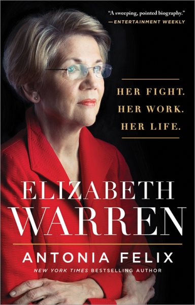 Elizabeth Warren: Her Fight. Her Work. Her Life. cover