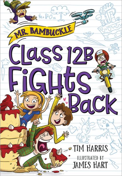 Mr. Bambuckle: Class 12B Fights Back (Mr. Bambuckle, 2) cover