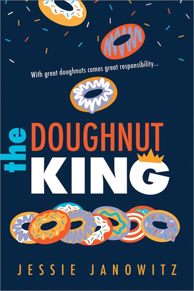 The Doughnut King (The Doughnut Fix, 2)