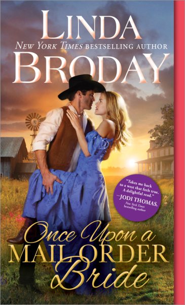 Once Upon a Mail Order Bride: A Shy Woman with Too Many Secrets Seeks the Protection of an Outlaw in this Emotional Historical Western Romance (Outlaw Mail Order Brides, 4) cover