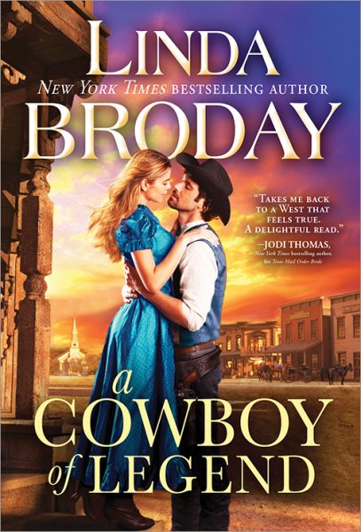 A Cowboy of Legend: A Historical Western Romance (Lone Star Legends, 1) cover