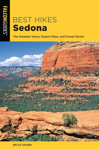 Best Hikes Sedona: The Greatest Views, Desert Hikes, and Forest Strolls cover