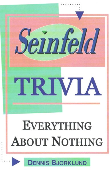 Seinfeld Trivia: Everything About Nothing cover
