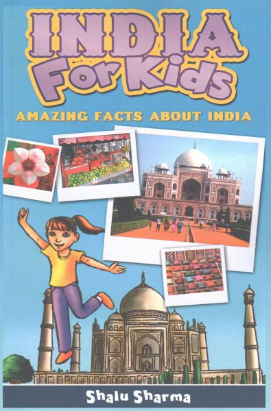 India For Kids: Amazing Facts About India cover