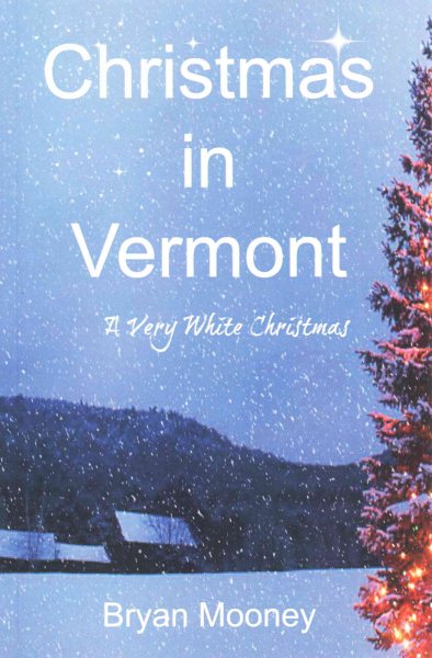 Christmas in Vermont: A Very White Christmas cover
