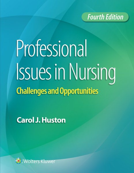 Professional Issues in Nursing: Challenges and Opportunities cover