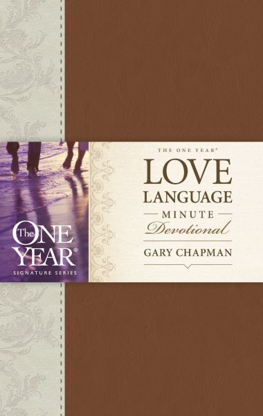 The One Year Love Language Minute Devotional: A 365-Day Daily Devotional for Christian Couples (One Year Signature Line) cover